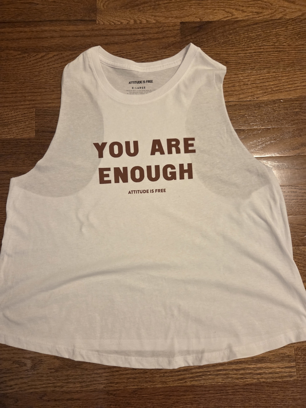 Attitude Is Free "YOU ARE ENOUGH" White Muscle Tank with Brown Print, Women's XL